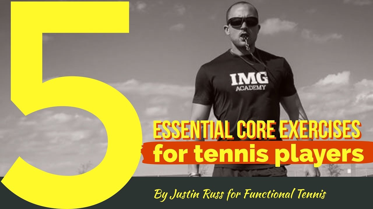 5 Essential core exercises for Tennis Players YouTube