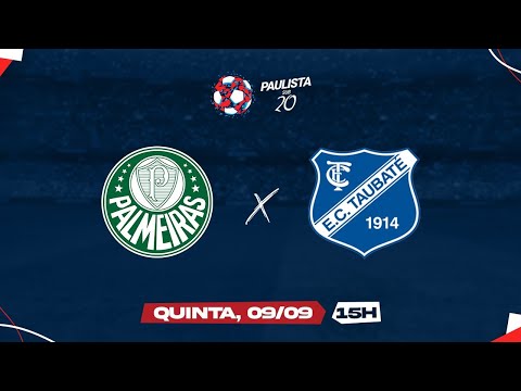 Palmeiras x Taubaté - Paulista Sub-20 2021