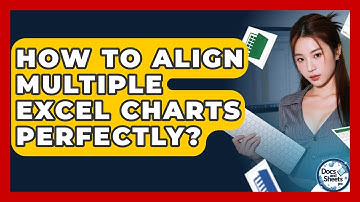 How To Align Multiple Excel Charts Perfectly? - Docs and Sheets Pro