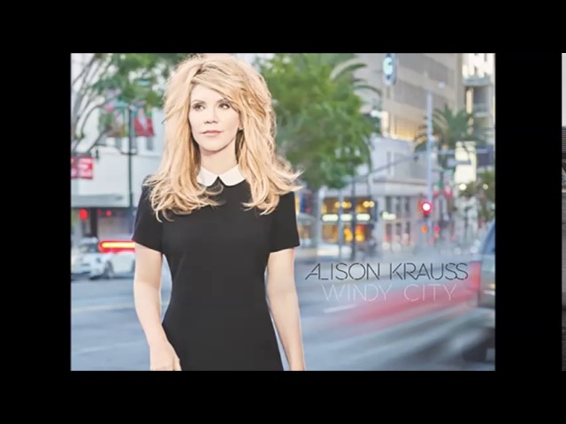 Alison Krauss - You Don't Know Me