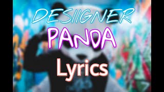 Desiigner Panda Lyrical song