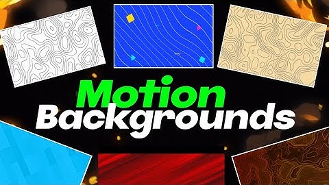 Free Motion backgrounds like @Algrow 😱