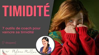 Timidité : 7 outils de coach pour vaincre sa timidité [7 étapes]