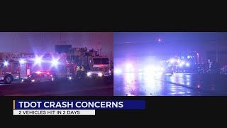 TDOT crash concerns: Two vehicles hit in two days