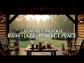 Elegant Rainy Day Jazz – Luxury Cabin Porch with Relaxing Nature View