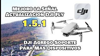 Dji Fly 1.5.1 - Test De Distancia En Actualización - Mejoro La Señal