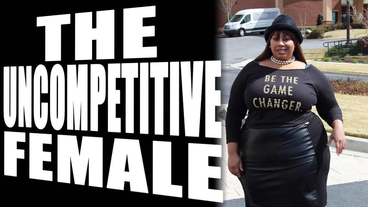 10-15-2020:  The Uncompetitive Female