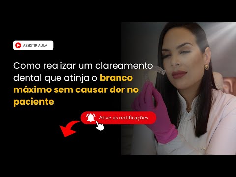 Os 6 Protocolos para realizar um clareamento que atinja o branco máximo sem gerar dor no paciente