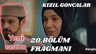 Kızıl Goncalar 20.Bölüm Fragmanı ,Cüneyd ve Zeynep aşkı bitecek mi