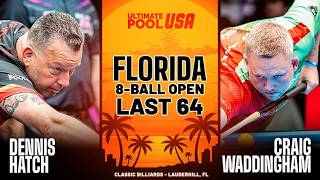 Dennis Hatch vs Craig Waddingham | Last 64 | 8-Ball Open Florida 2026