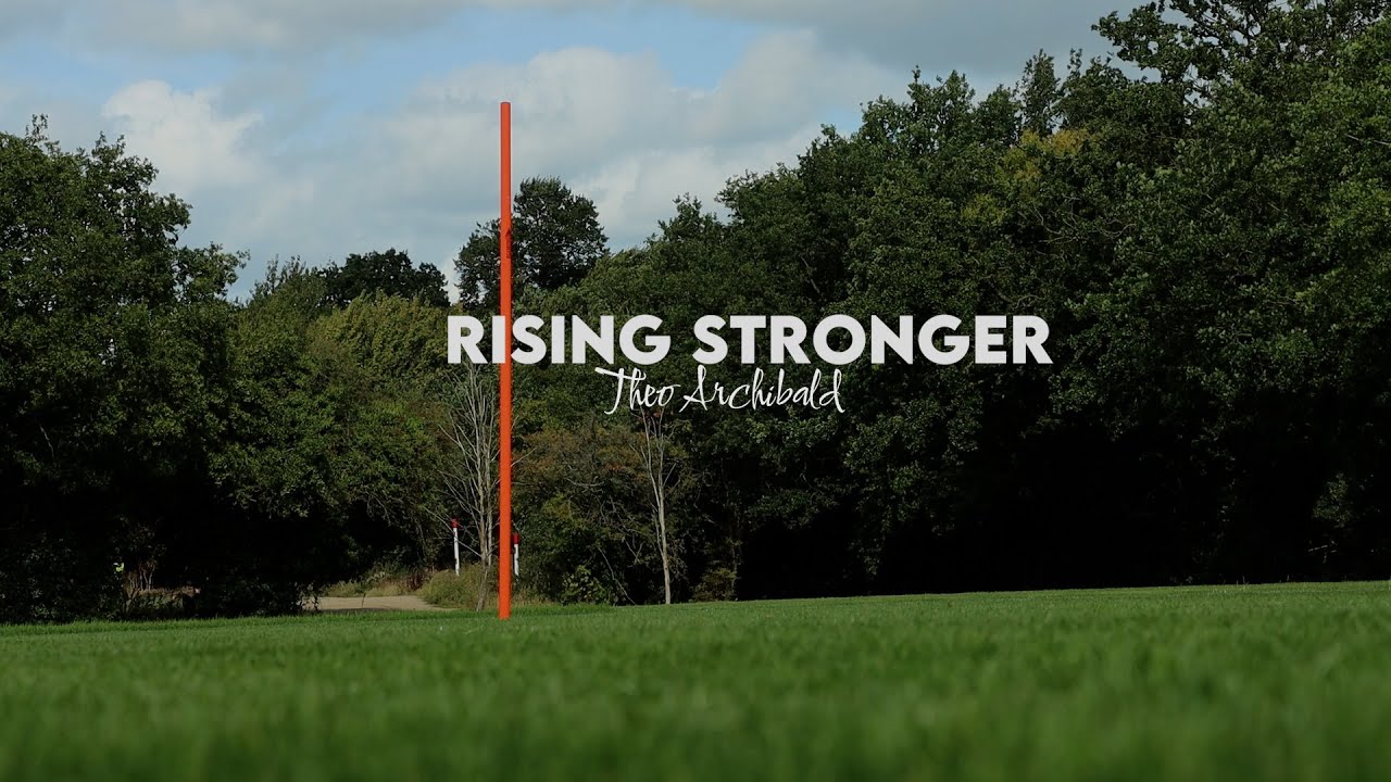 Rising Stronger: Theo Archibald (Episode 1 - The Man)