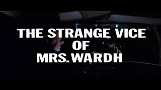 The Strange Vice Of Mrs Wardh - Napisy Początkowe