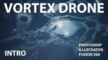 Vortex Drone Concept - Intro