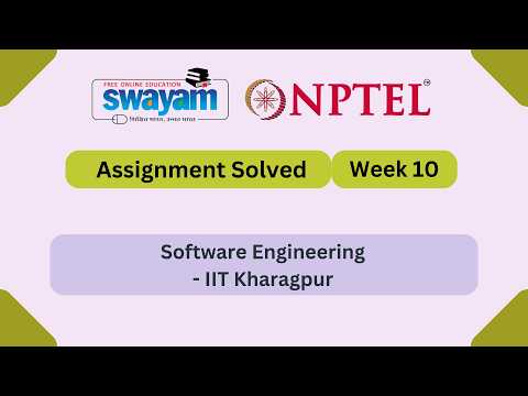 Software Engineering Week 10 || NPTEL ANSWERS || MYSWAYAM || #nptel #nptel2026 #myswayam