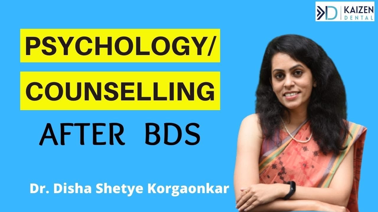 Psychology after BDS | Dr. Disha Shetye Korgaonkar