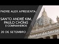 Santo Andre Kim, Paulo Chóng e Companheiros - (20/09)