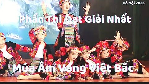 Múa | Âm Vang Việt Bắc