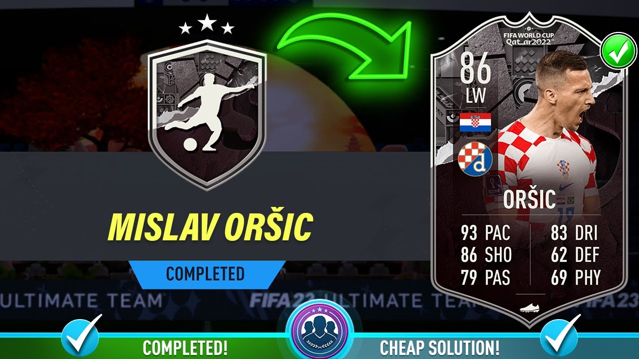 86 World Cup Showdown Mislav Orsic SBC Completed - Cheapest Solution & Tips - Fifa 23