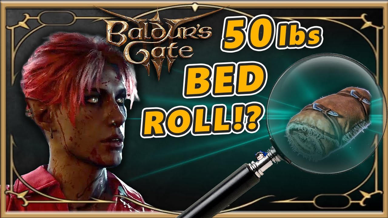 the SMALLEST and HEAVIEST Bed Roll in Baldur's Gate 3 Ep#20
