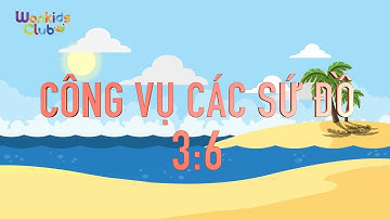 Bài hát câu gốc / Công Vụ Các Sứ Đồ 3:6 / Wonkids Club