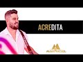 Banda Manancial - Acredita (Lançamento Cd 2021)