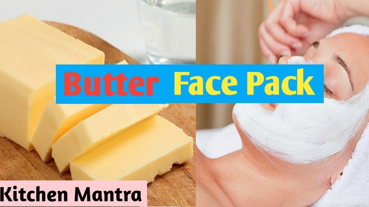 Butter Face Pack For glowing Skin ? Butter for face YouTube