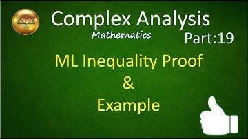 Complex Analysis: ML Inequality Proof and Example