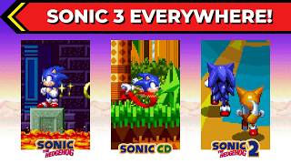 Sonic Origins, but Sonic 3 is EVERYWHERE