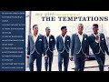 The Temptations Greatest Hits Full Album - The Best SongsThe Temptations Collection