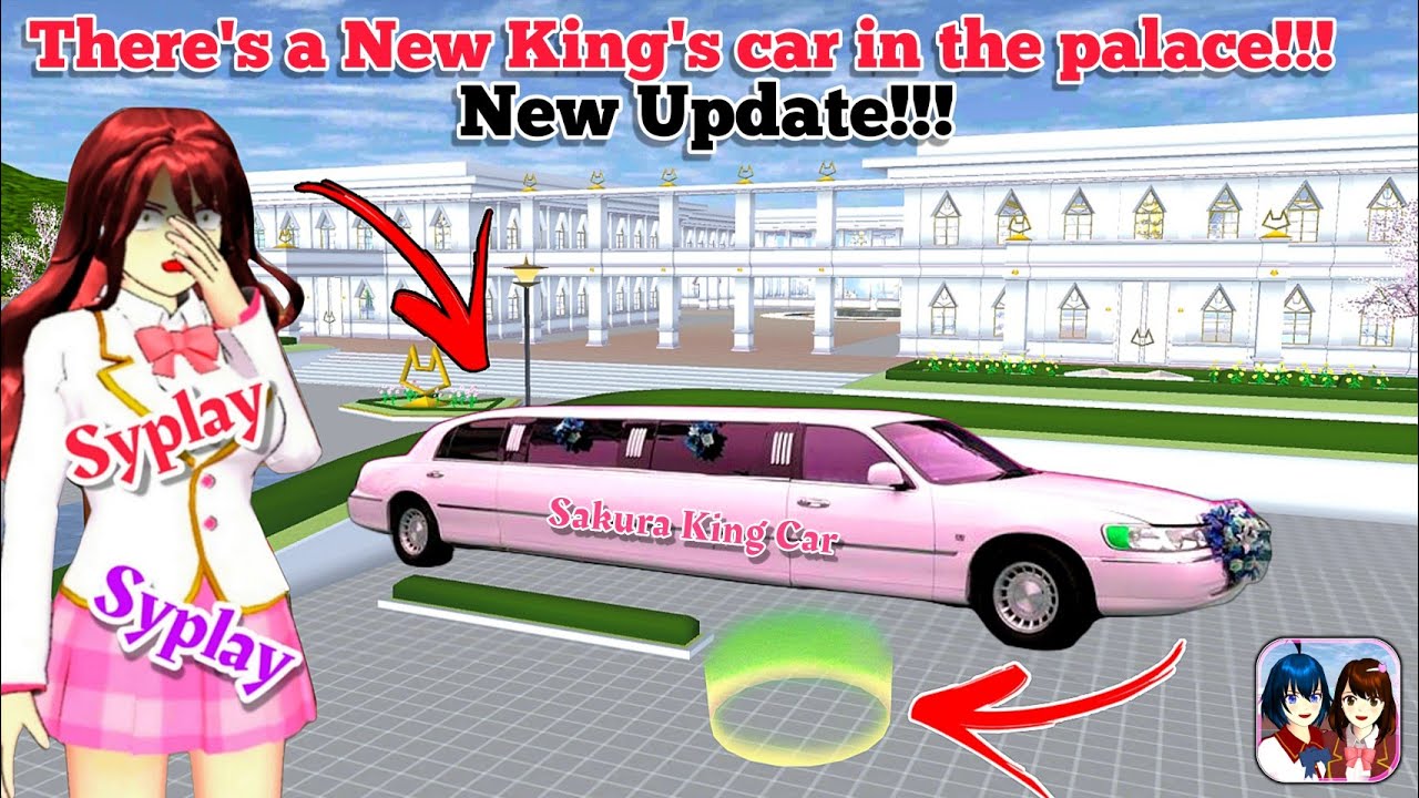 سياره الملك جديد في القصر في تحديث جديد ساكورا سكول New king's Car in