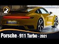 Porsche 911 Turbo 2021 | MÁXIMO PODER Y DINAMISMO EN UN DEPORTIVO DE ALTO RENDIMIENTO