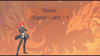 Noctua Chapter : Act - 1 | Diluc Story Quest