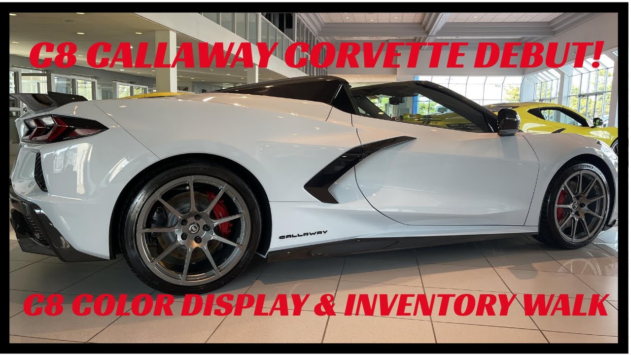 C8 CALLAWAY CORVETTE DEBUT & CIOCCA INVENTORY WALK