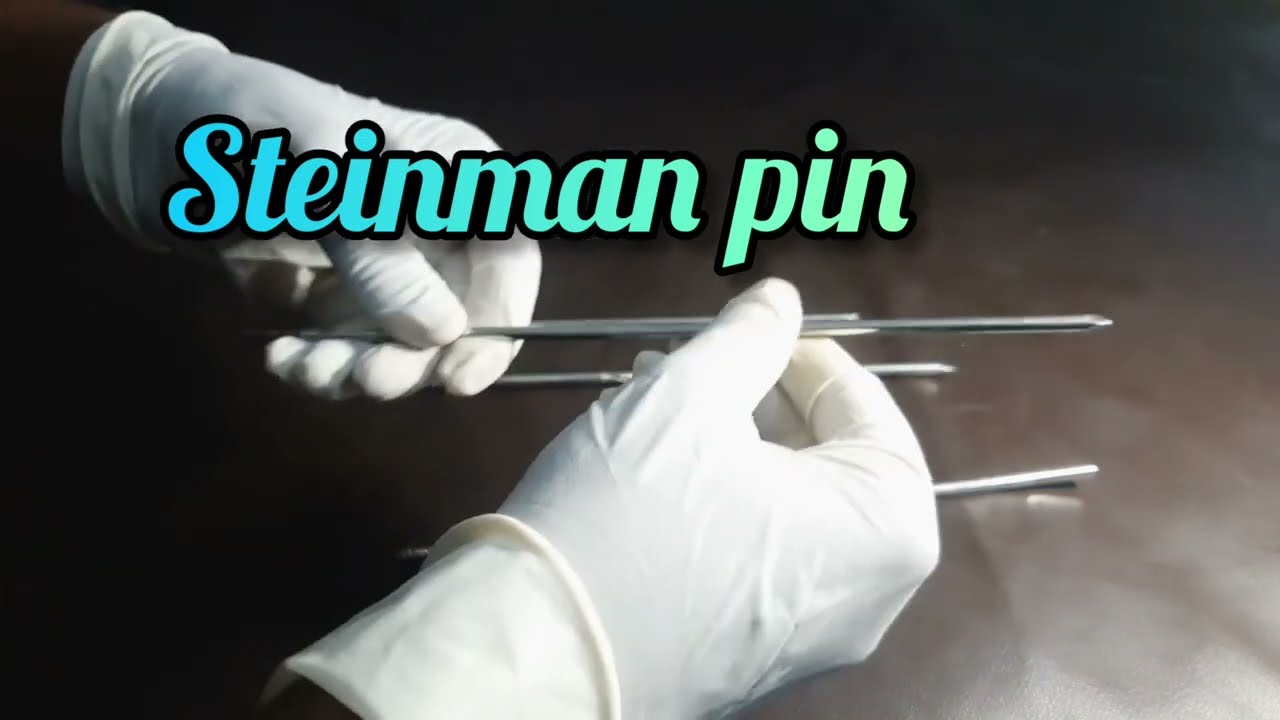Steinman Pin Orthopedic Instrument YouTube Steinman Pin Orthopedic Instrument YouTube