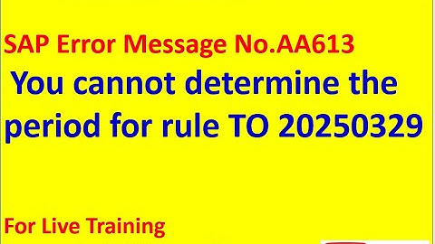 Message No AA613   You cannot determine the period for rule TO 20250329