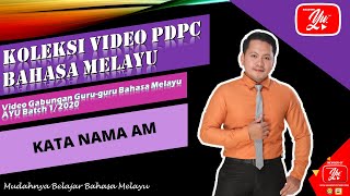Bahasa Melayu - KATA NAMA AM [Tatabahasa]