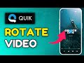 How to Rotate a Video in GoPro Quik 2025?