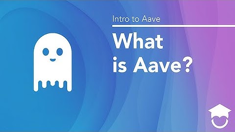 What is Aave? | Intro to Aave