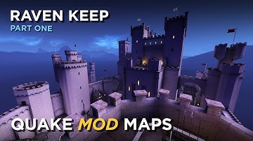 Quake Maps - Raven Keep (pt. 1)