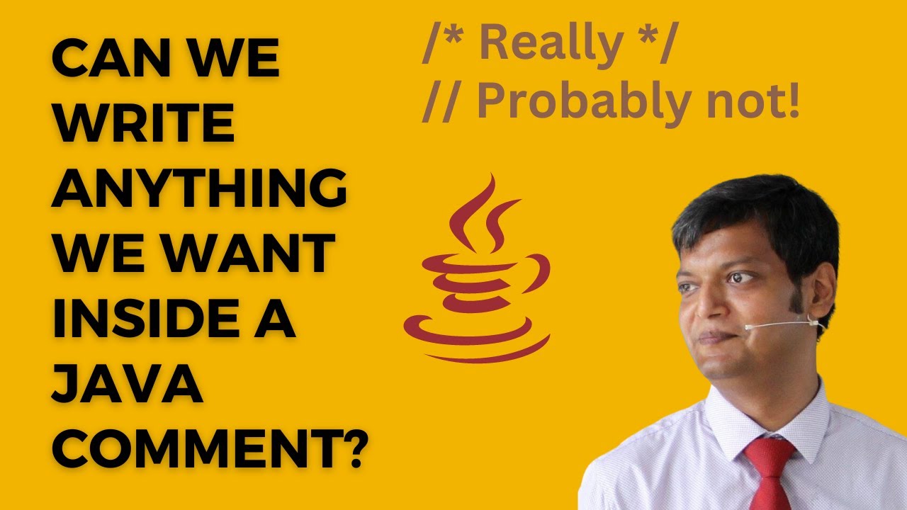 Can You Write Anything Inside A Java Comment? - YouTube