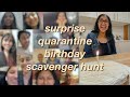 SURPRISE QUARANTINE BIRTHDAY || VIRTUAL SCAVENGER HUNT