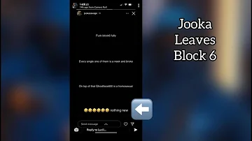 Jooka (Block 6) Officially LEAVES Block 6, Lucii Replies