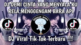 DJ DEMI CINTA YANG MENYALA KU RELA MENGGENGGAM BARA API | FUNKOT  VIRAL TIKTOK TERBARU 2026