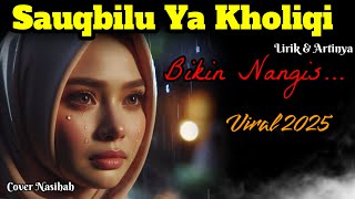 Download Lagu 🌻 SAUQBILU YA KHOLIQI 🌙 LAGU RELIGI MERDU PENYEJUK HATI | MOZZA MUSIC RELIGI MP3