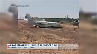 6 passengers survive plane crash in Tulare County