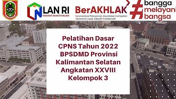 Video Kolaboratif Visualisasi Upaya Membangun Budaya BerAKHLAK - Latsar CPNS 2022