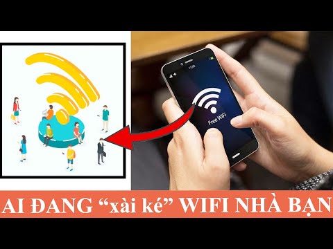 Cách xem ai đang dùng wifi nhà bạn và cách chặn mới 2023