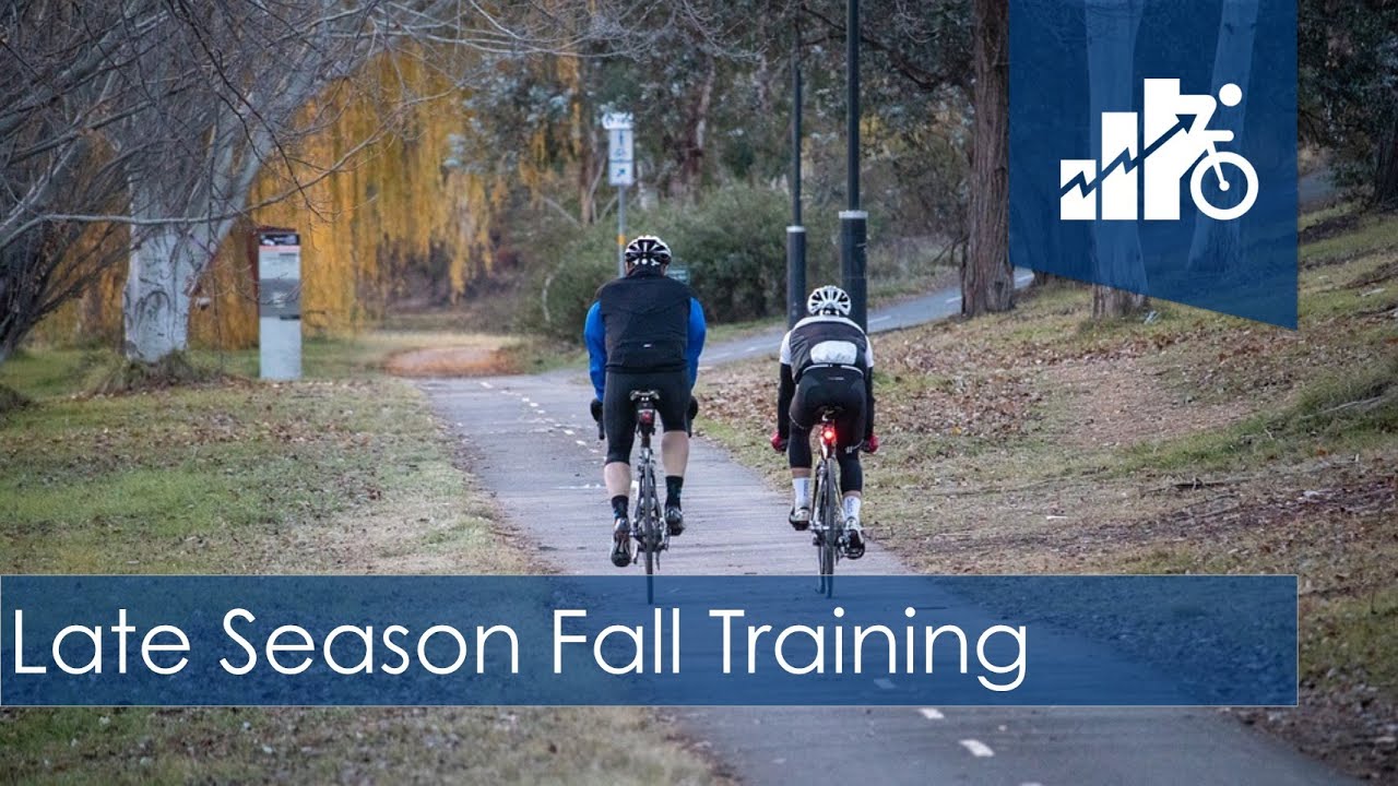Cycling Training Tips: Late Season Fall (2016)