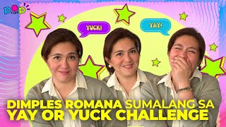 Dimples Romanas Yay or Yuck Challenge