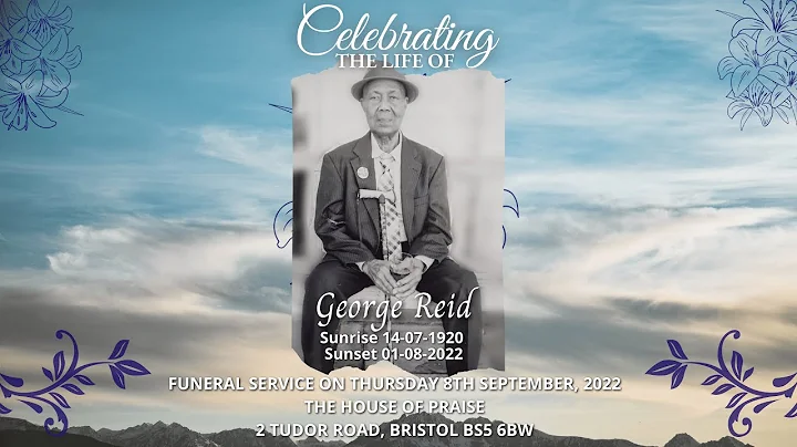 Celebrating The Life of George Reid